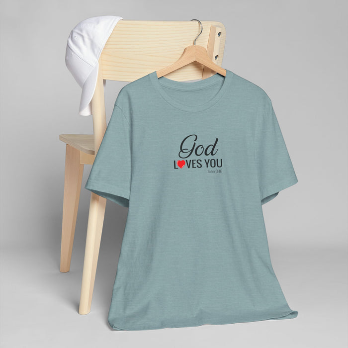 God Loves You T-Shirt — Christian Faith Tee with Heart Accent
