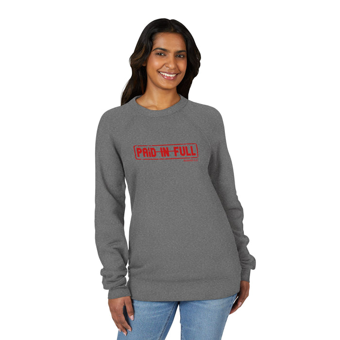 Paid In Full Sweatshirt — Bold Red Stamp Graphic Crewneck