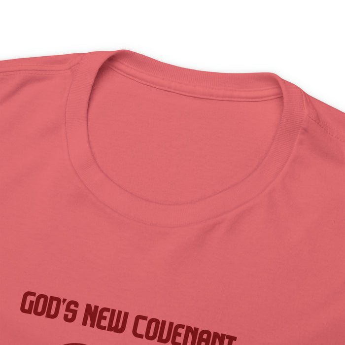 God’s New Covenant Women’s Unisex Heavy Cotton Tee