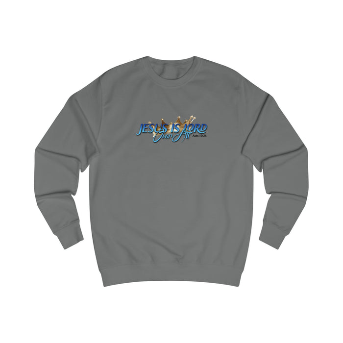 Christian 'Jesus Is Lord Over All” Crewneck Sweatshirt — Faith-Inspired Graphic Pullover