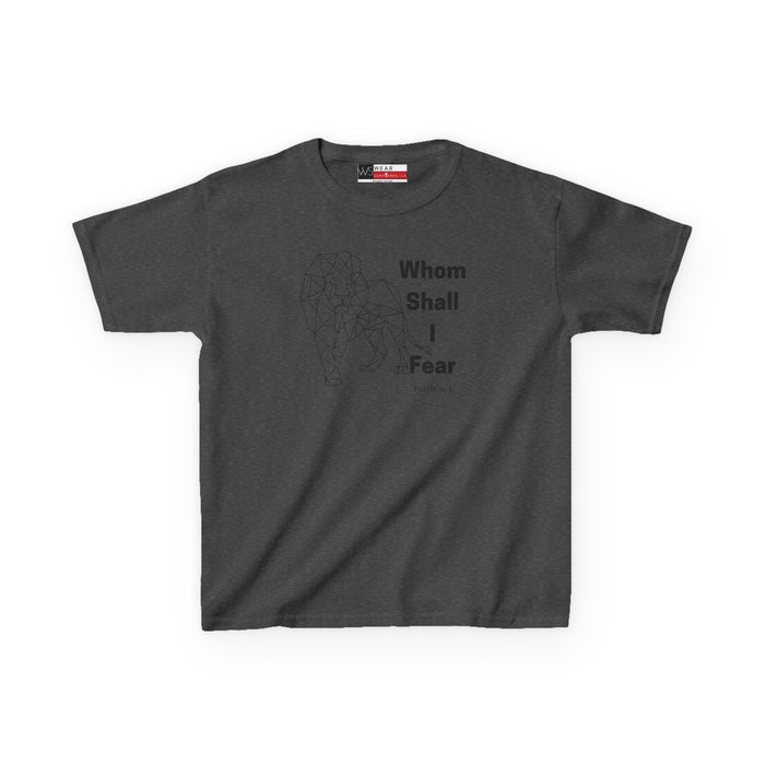 Whom Shall I Fear Kids Heavy Cotton™ Tee