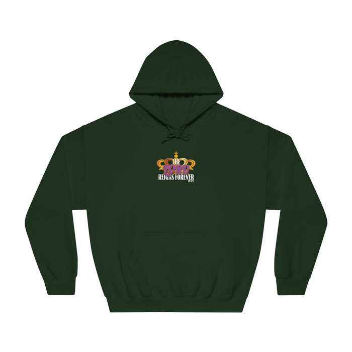 The Lord Reigns Forever Women’s Unisex DryBlend® Hooded Sweatshirt