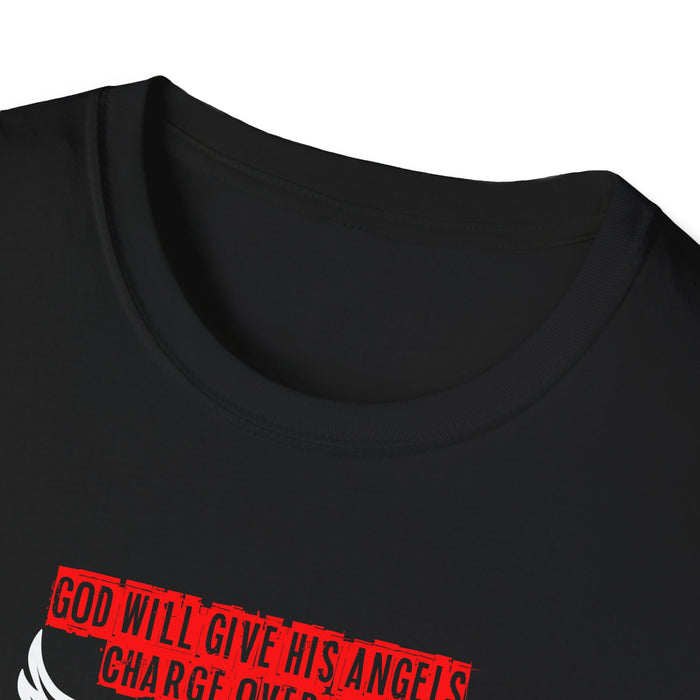 God Will Give His Angels Charge Over You Women’s Unisex Softstyle T-Shirt