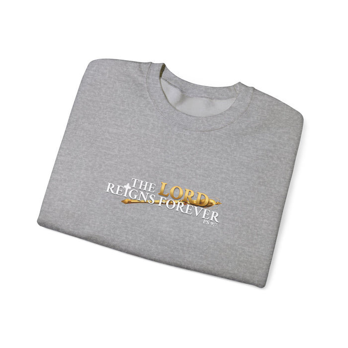 The Lord Reigns Forever Men’s Unisex Heavy Blend™ Crewneck Sweatshirt
