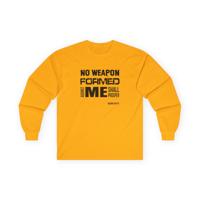 “No Weapon Formed Against Me Shall Prosper” Long Sleeve Tee Inspirational Christian Shirt