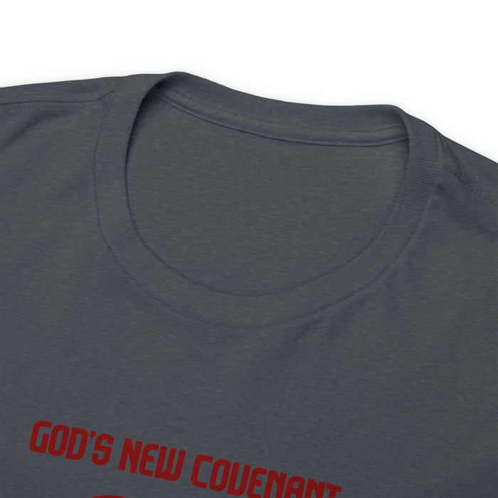 God’s New Covenant Women’s Unisex Heavy Cotton Tee
