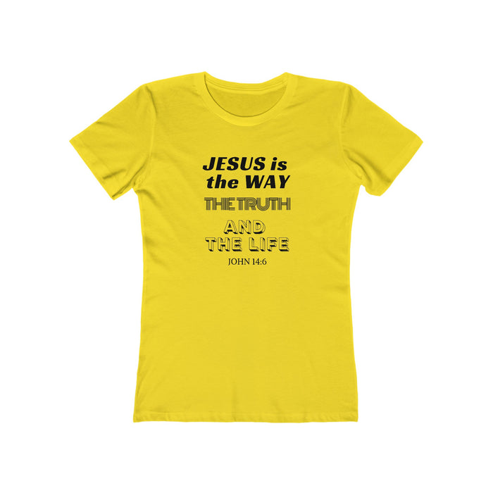 Jesus Is the Way T-Shirt — John 14:6 Christian Tee for Women