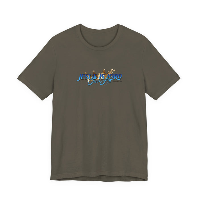 Jesus Is Lord Over All Crown Tee — Faith-Based Christian Short Sleeve Shirt