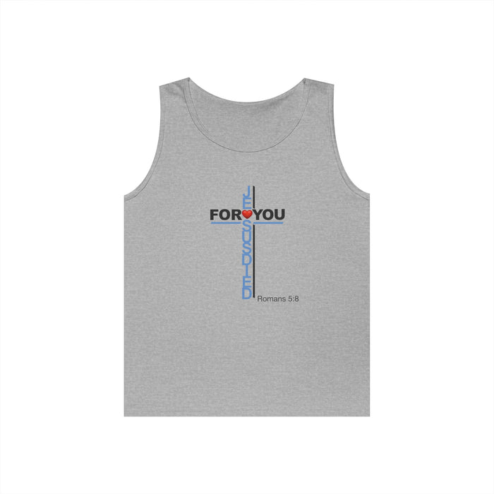 Jesus Died For You Men’s Unisex Heavy Cotton Tank Top