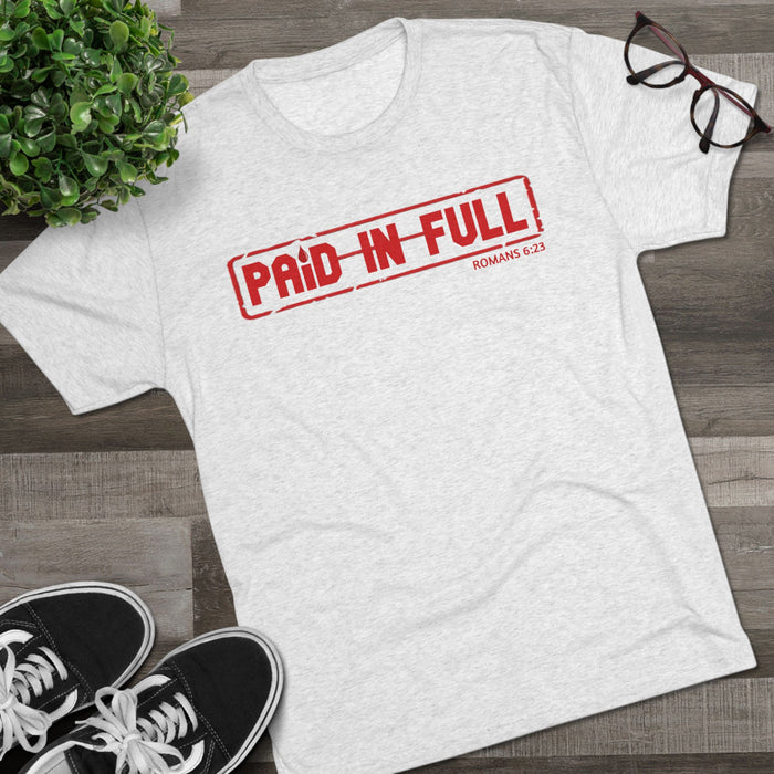 Paid In Full T‑Shirt — Christian Faith Romans 6:23 Tee