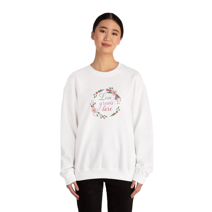 Crewneck Sweatshirt — "Love Grows Here" Floral Wreath Cozy Pullover