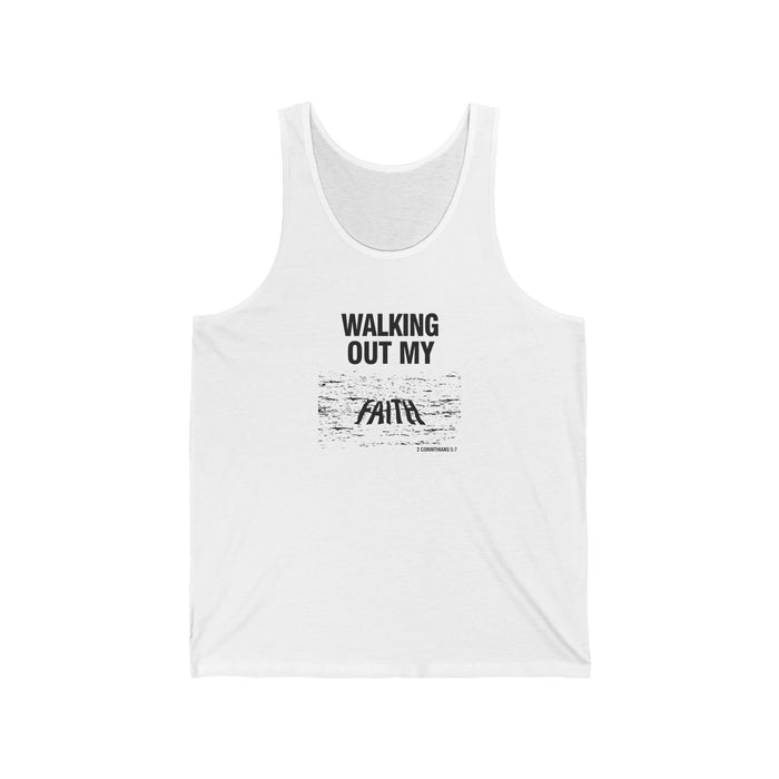 Walking Out My Faith Tank Top — Inspirational Christian Graphic Tank