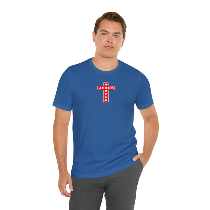 Jesus Saves Men Unisex Jersey Short Sleeve Tee