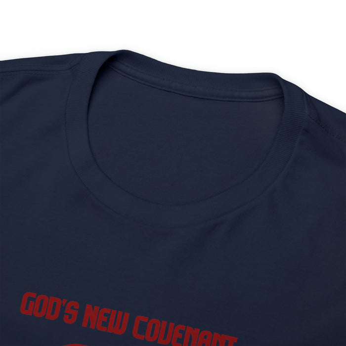 God’s New Covenant Women’s Unisex Heavy Cotton Tee