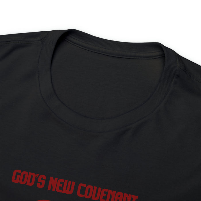 God’s New Covenant Women’s Unisex Heavy Cotton Tee