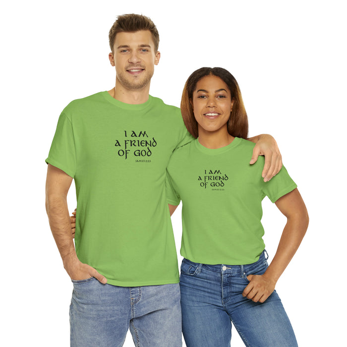 I Am A Friend Of God Men’s Unisex Heavy Cotton Tee