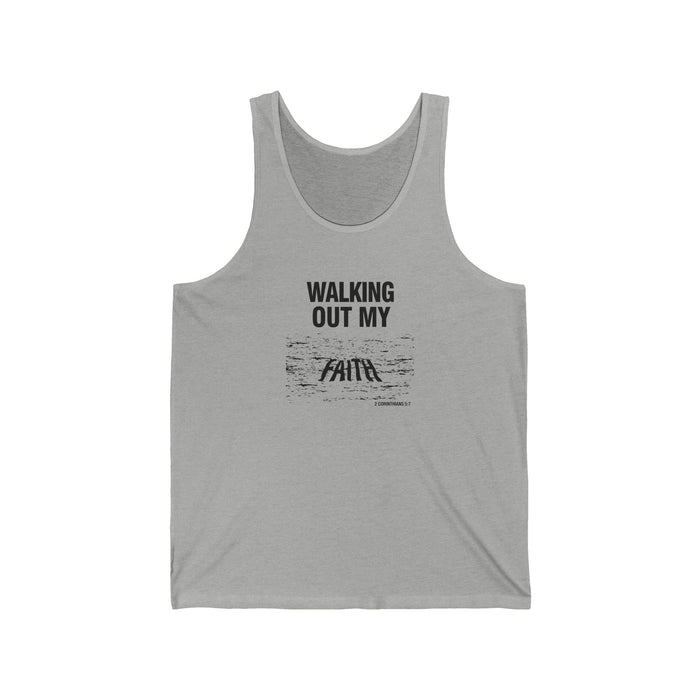 Walking Out My Faith Tank Top — Inspirational Christian Graphic Tank