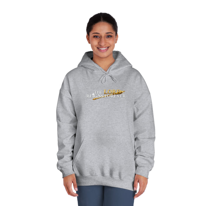 The Lord Reigns Forever Men’s Unisex DryBlend® Hooded Sweatshirt