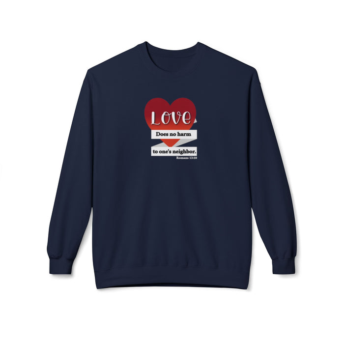 Crewneck Sweatshirt - "Love Does No Harm to One's Neighbor" Heart Design