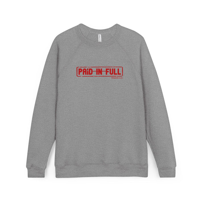 Paid In Full Sweatshirt — Bold Red Stamp Graphic Crewneck