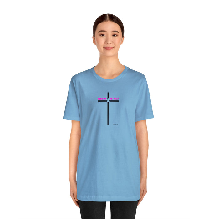 Believe & Be Saved 2.0 Women’s Unisex Jersey Short Sleeve Tee