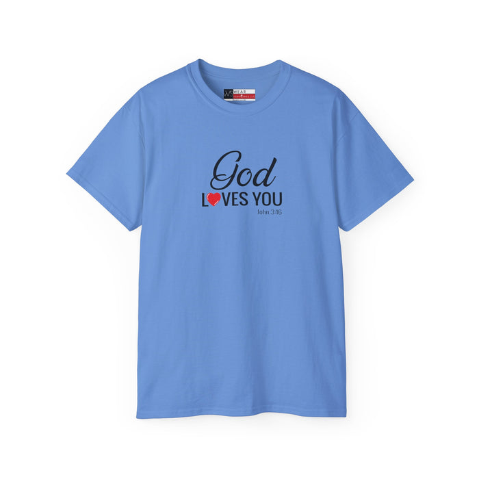 God Loves You Women's Unisex Ultra Cotton Tee