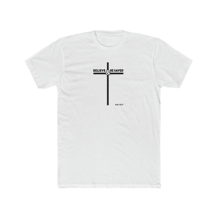 Believe and Be Saved 2.0 Men's Cotton Crew Tee