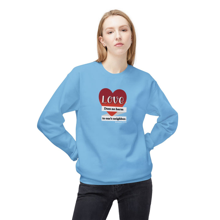 Crewneck Sweatshirt - "Love Does No Harm to One's Neighbor" Heart Design