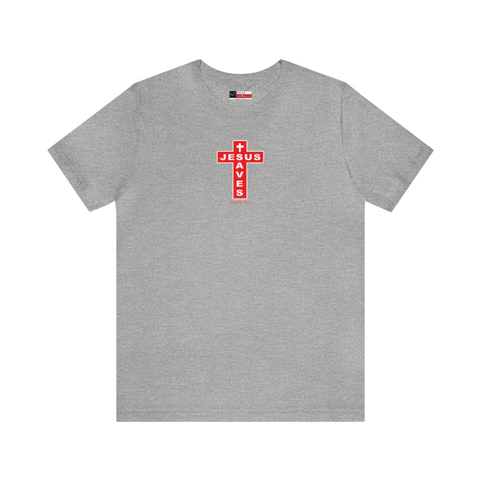 Jesus Saves Men Unisex Jersey Short Sleeve Tee