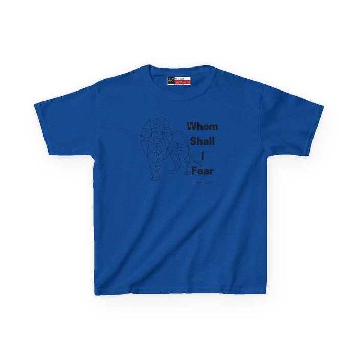 Whom Shall I Fear Kids Heavy Cotton™ Tee
