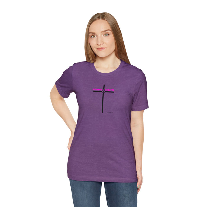 Believe & Be Saved 2.0 Women’s Unisex Jersey Short Sleeve Tee