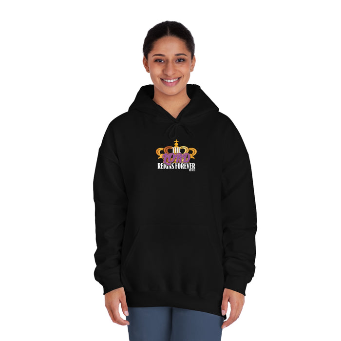 The Lord Reigns Forever Women’s Unisex DryBlend® Hooded Sweatshirt