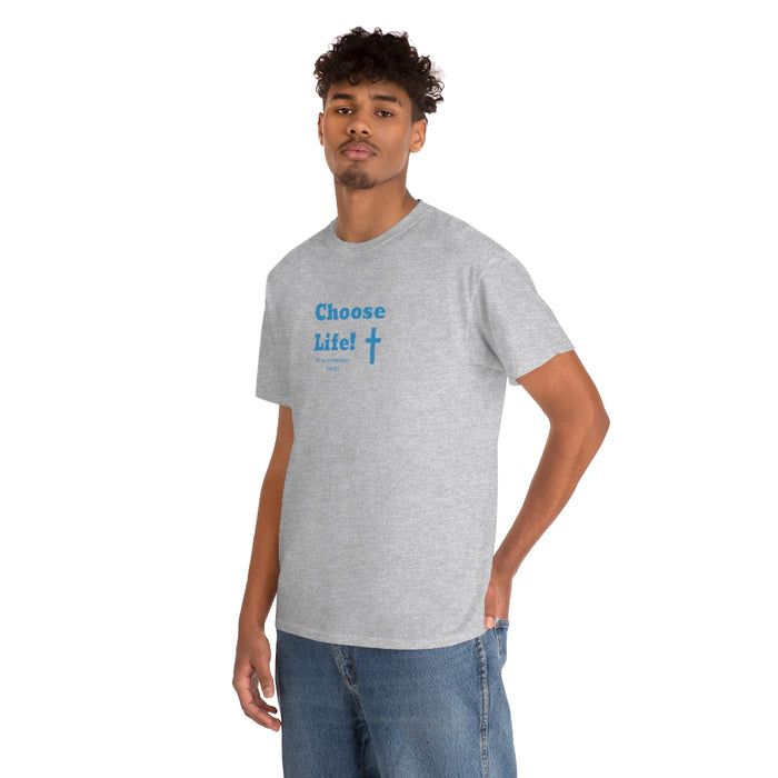 Choose Life 2.0 Men Unisex Heavy Cotton Tee