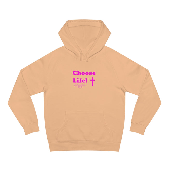 Choose Life 2.0 Women’s Unisex Supply Hoodie