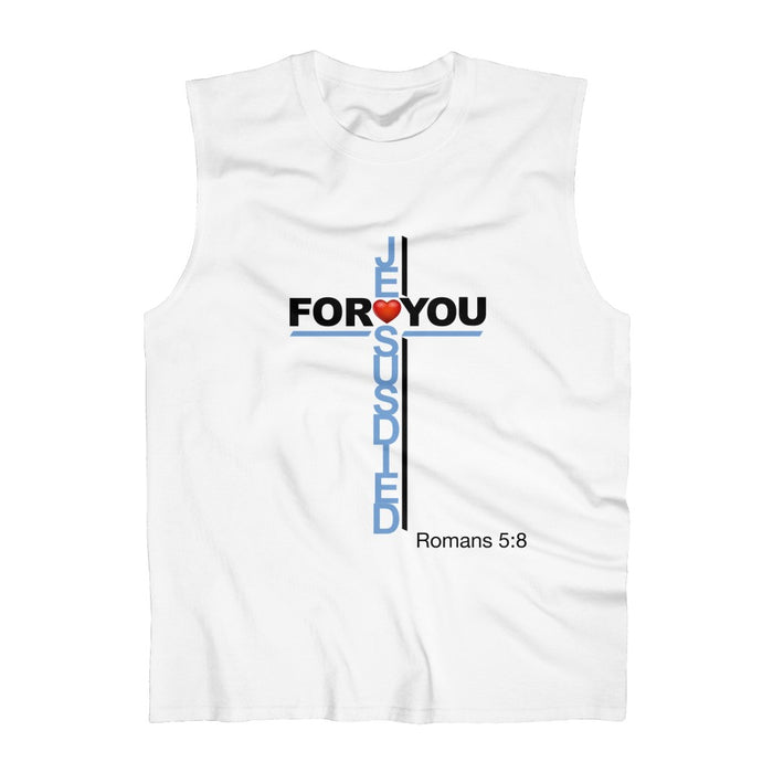 Jesus Died For You Men's Ultra Cotton Sleeveless Tank