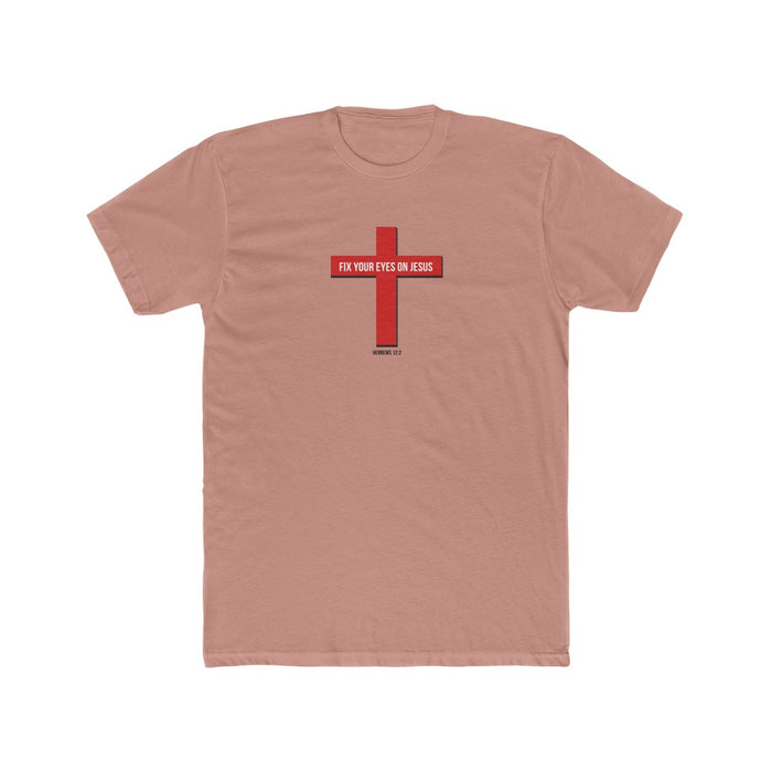 Fix Your Eyes on Jesus Men's Cotton Crew Tee