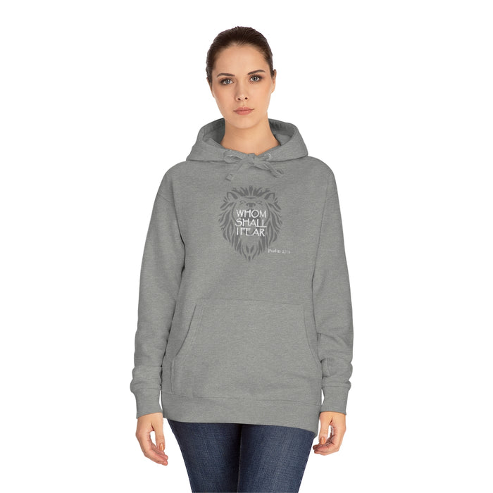Whom Shall I Fear Unisex Fleece Hoodie