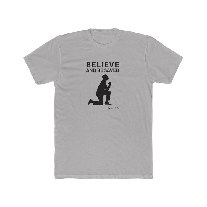 Believe And Be Saved Men's Cotton Crew Tee
