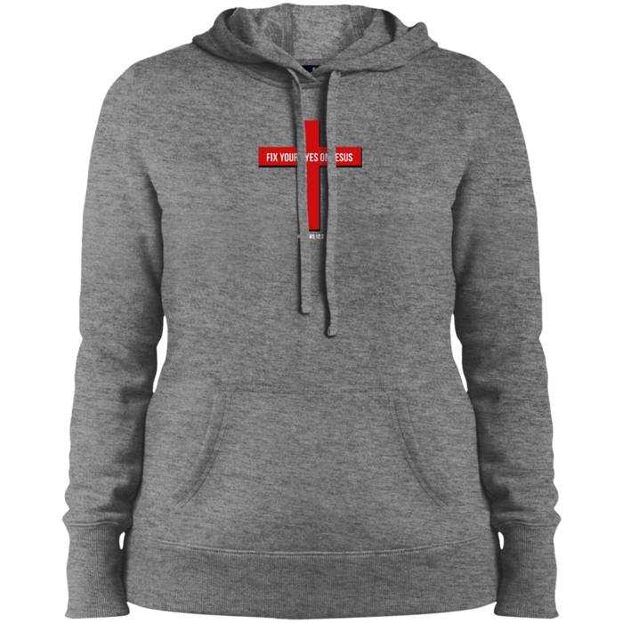 Fix Your Eyes on Jesus Ladies Pullover Hooded Sweatshirt