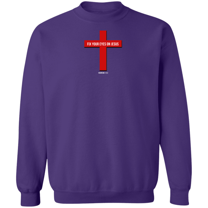 Fix Your Eyes on Jesus Men’s Crewneck Pullover Sweatshirt