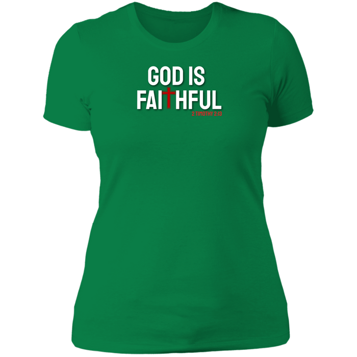 God is Faithful Ladies Boyfriend Tee Shirt
