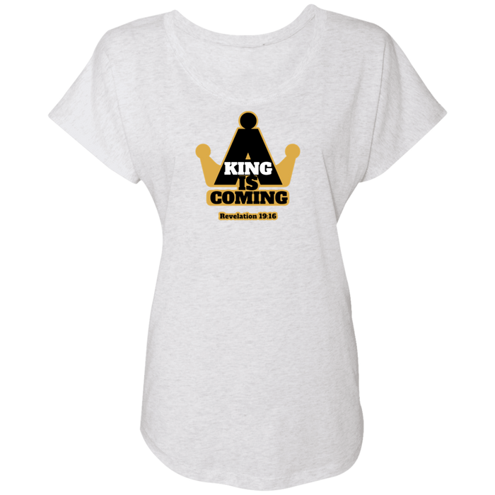 A King is Coming Ladies Triblend Dolman Tee