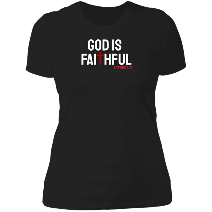 God is Faithful Ladies Boyfriend Tee Shirt