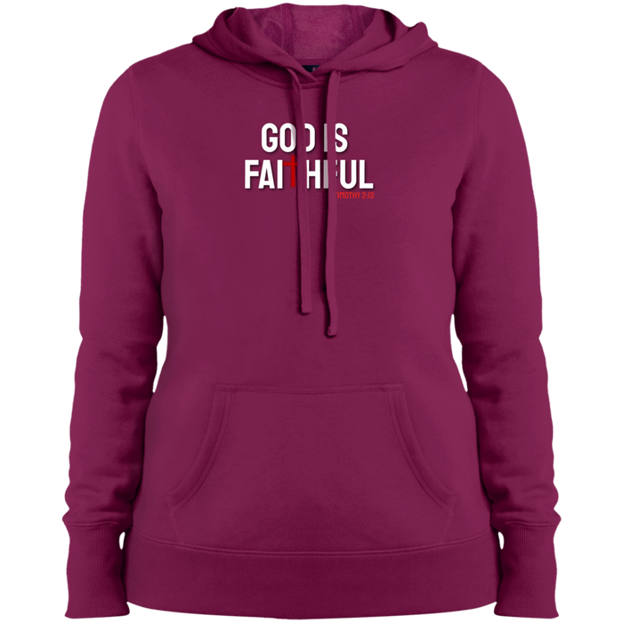 God is Faithful Ladies Pullover Hooded Sweatshirt