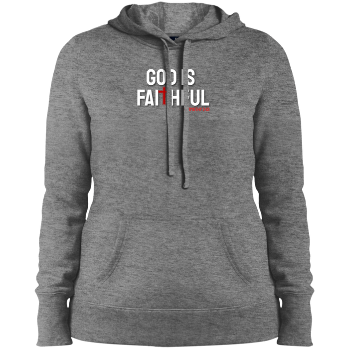 God is Faithful Ladies Pullover Hooded Sweatshirt