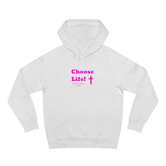 Choose Life 2.0 Women’s Unisex Supply Hoodie