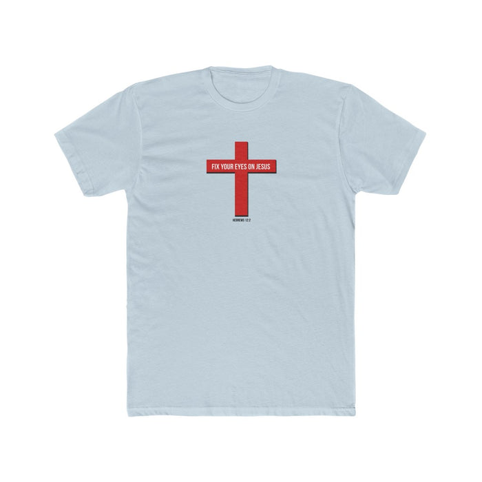 Fix Your Eyes on Jesus Men's Cotton Crew Tee
