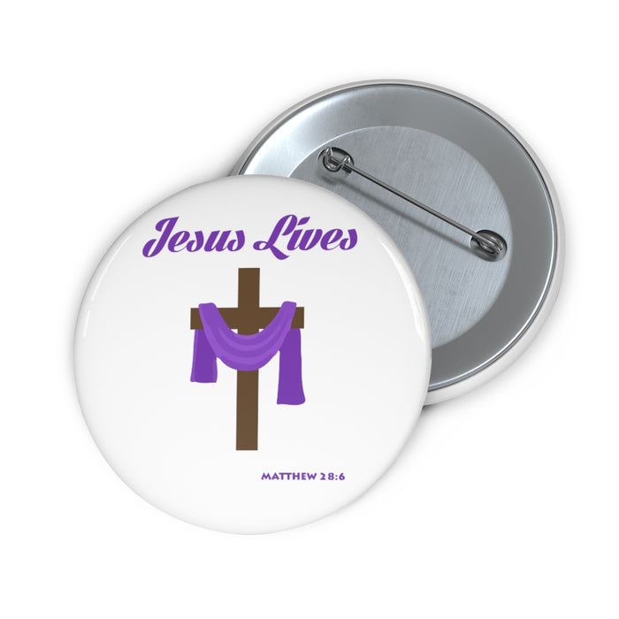Jesus Lives Custom Pin Buttons